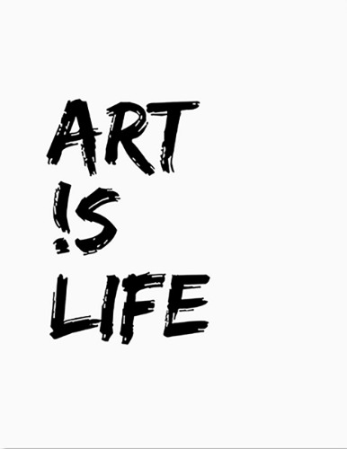 Art is life _ White