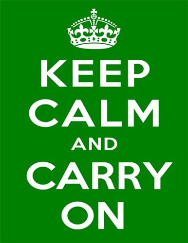 Keep calm and carry on _ green